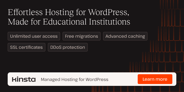 Kinsta — Effortless Hosting for Education