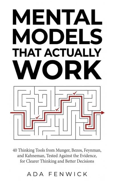 Mental Models That Actually Work — Amazon Kindle book